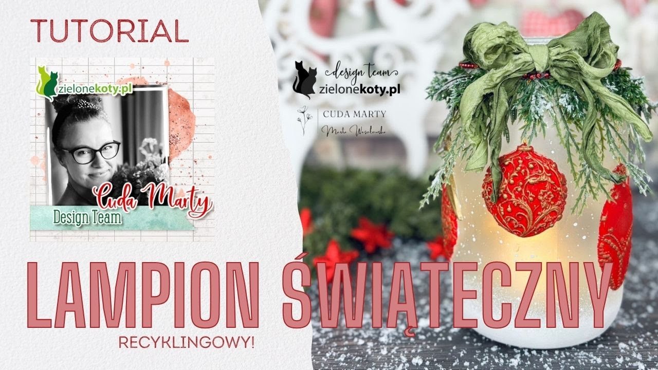 Recyklingowy lampion z bombkami + video | Cuda Marty