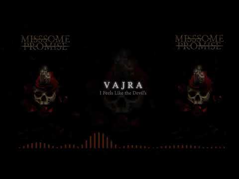 Miss Some Promise - Vajra ( Audio Streams )