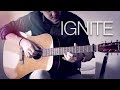 K-391 & Alan Walker - Ignite - Fingerstyle Guitar Cover