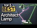 ✅ TOP 5 Best Architect Lamps   [ 2022 Buyer's Guide ]