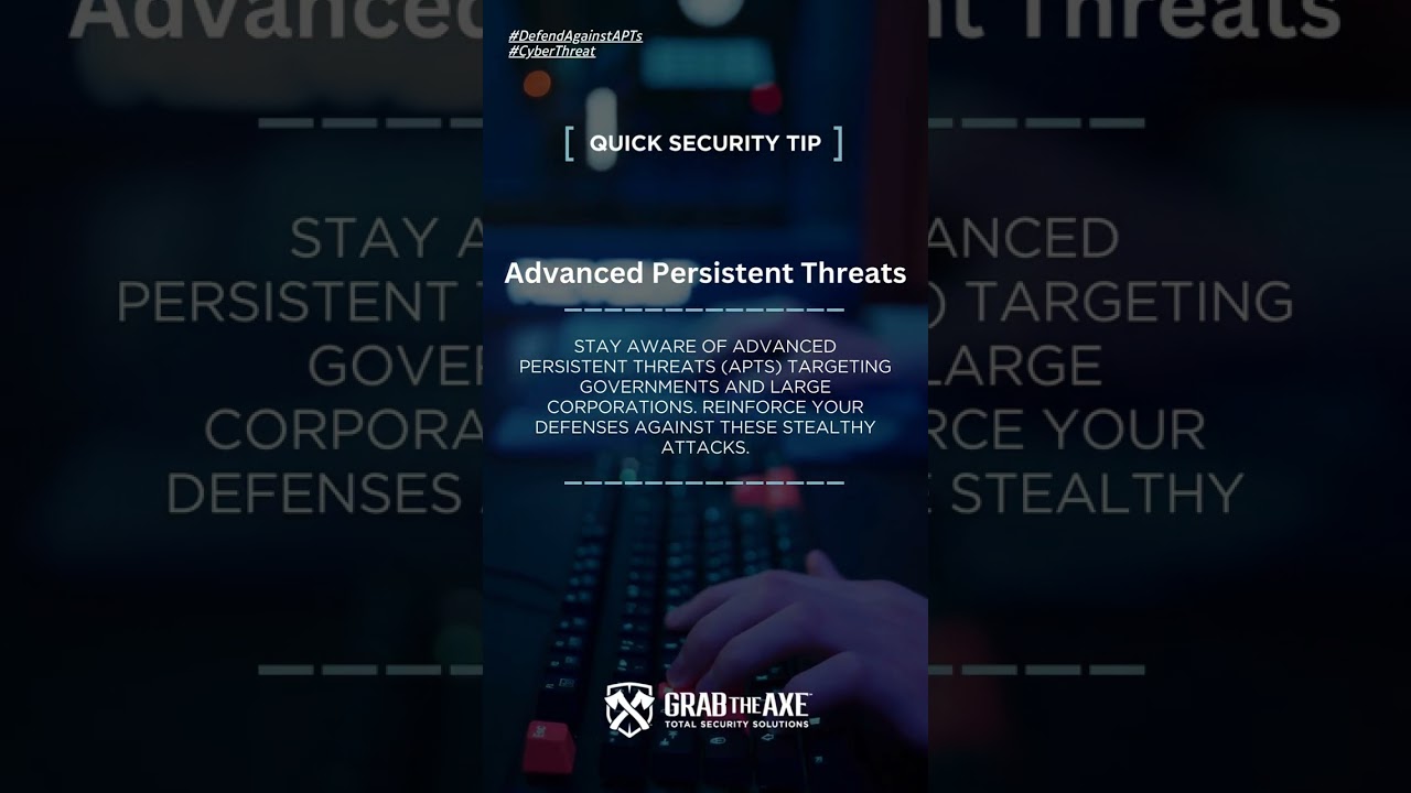 Advanced Persistent Threats