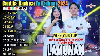 Download lagu Lamunan - Kisinan - Kalah - Cantika Davinca Full Album Terbaru 2024 || Ageng Music Full Album 2024 mp3