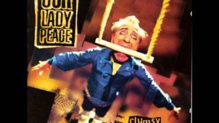 Clumsy - Our Lady Peace