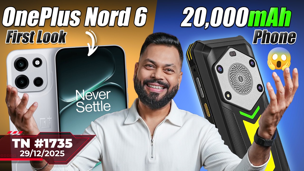 OnePlus Nord 6 Launch, Xiaomi 17 Ultra India Launch, 20,000mAh Phone😱,moto Signature Coming-#TTN1735