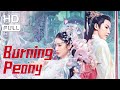 【ENG SUB】Burning Peony | Fantasy, Costume Drama | Chinese Online Movie Channel