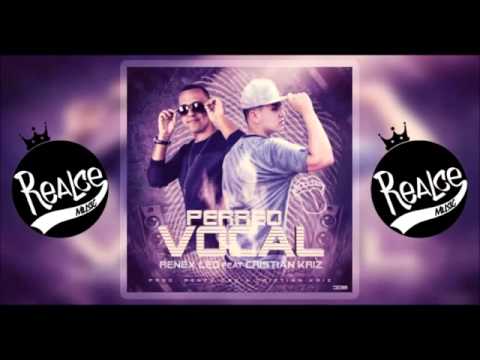 Perreo Vocal Renex LED Ft Cristian Kriz