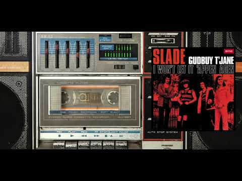 Slade - Gudbuy T'Jane (Official Visualizer)