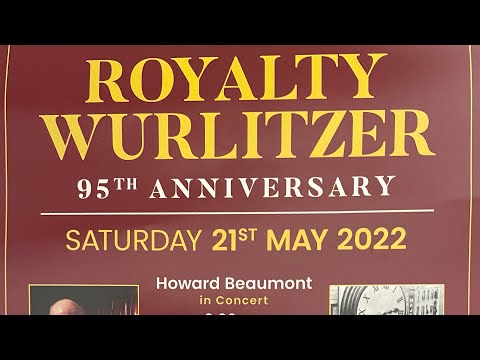 Our Lake District break for The Royalty Cinema & Wurlitzer 95th Anniversary. 21st May 2022