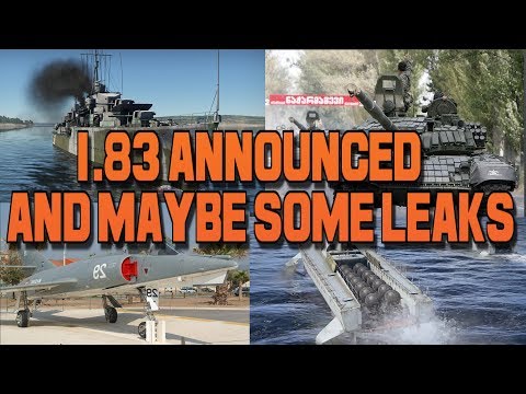 1.83 announced and maybe some leaks - War thunder Weekly News