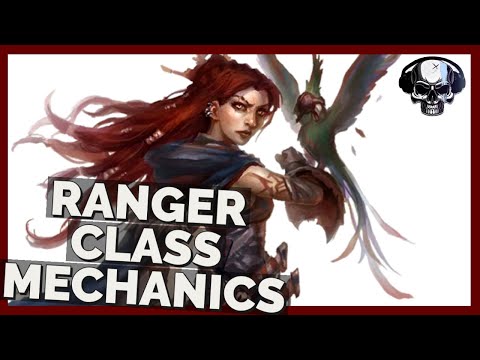 Pathfinder: WotR (Beta) - Ranger Class & Archetypes Mechanics/Overview