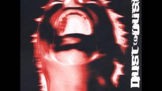 Dust to Dust - Barely Breathing