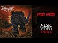 Dismember - Crime Divine (Lyrics)