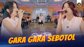 Download lagu DINDA TERATU - GARA GARA SEBOTOL (  Live Video Royal Music ) mp3 Download lagu DINDA TERATU - GARA GARA SEBOTOL (  Live Video Royal Music ) mp3