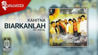 Kahitna - Biarkanlah (Official Karaoke Video) | No Vocal