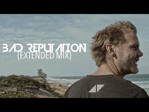 Avicii - Bad Reputation (feat. Joe Janiak) [Extended Mix]