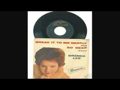 Brenda Lee   Break It To Me Gently