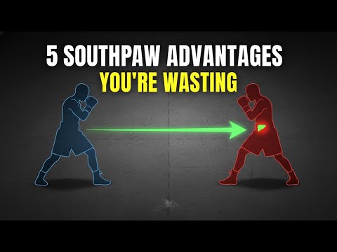 5 Southpaw Advantages You're Not Using(Boxing)