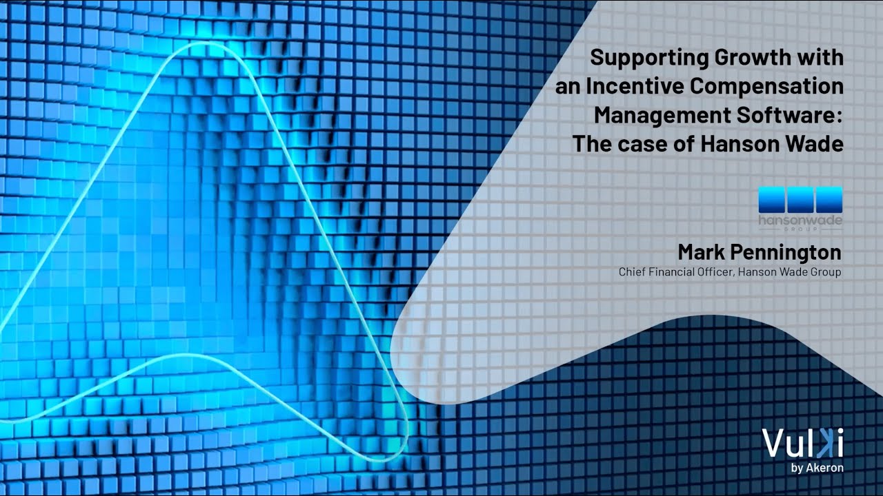 How Vulki by Akeron Revolutionized Incentive Compensation Management at Hanson Wade