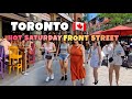 Toronto Saturday Walking Tour Front Street Downtown Toronto Canada 4K