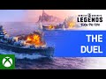 World of Warships: Legends – The Duel