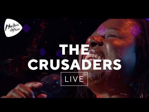 The Crusaders - Street Life (Live at Montreux 2003)