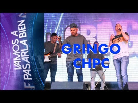GRINGO CHPC | VAMOS A PASARLA BIEN | 13 DE OCTUBRE