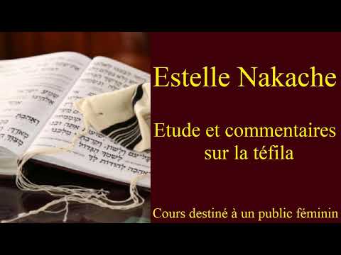 Estelle Nakache - 134 Vélimadtèm otam ête bénékhem ולמדתם אותם את בניכם