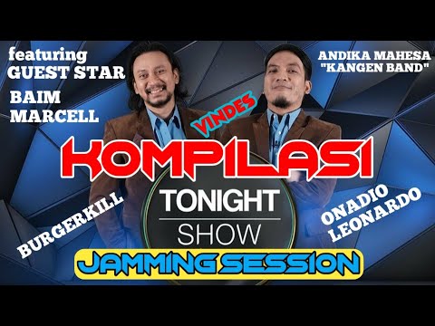 KOMPILASI JAMMING SESSION VINDES TONIGHT SHOW part. 1 #vindes #jamming #tonightshow