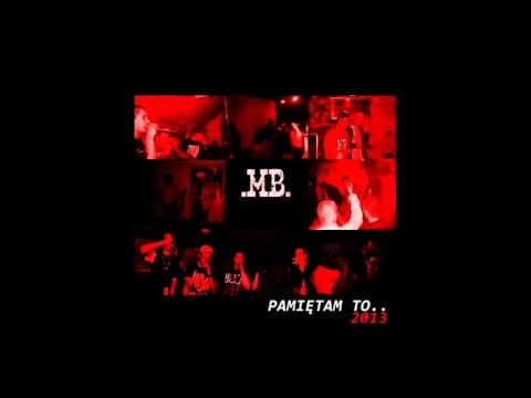 08.MB Klika - Zamęt feat.Ciapski,GutekWWS,Wysoki(Koalicja) prod.Badger