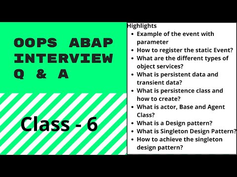 OOPS ABAP 6 | Interview Questions and Answer | Singleton Design pattern | Static Event Rule