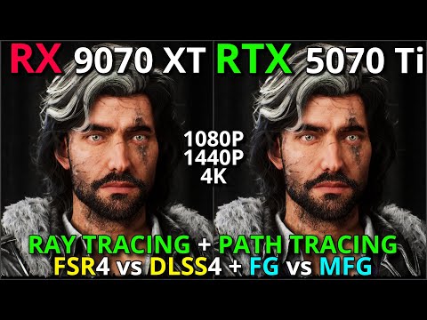 RX 9070 XT vs RTX 5070 Ti | Ray/Path Tracing Battle | DLSS 4 vs FSR 4 + FG/MFG | 1080p 1440p 4K