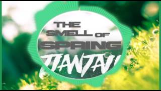 The smell of spring - Tiantaii