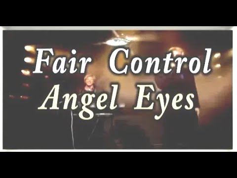 Fair Control - Angel Eyes
