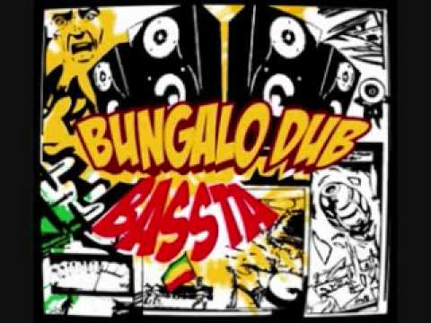 Bungalo dub ft. Natty Fyah - Siguiendo a mi rey