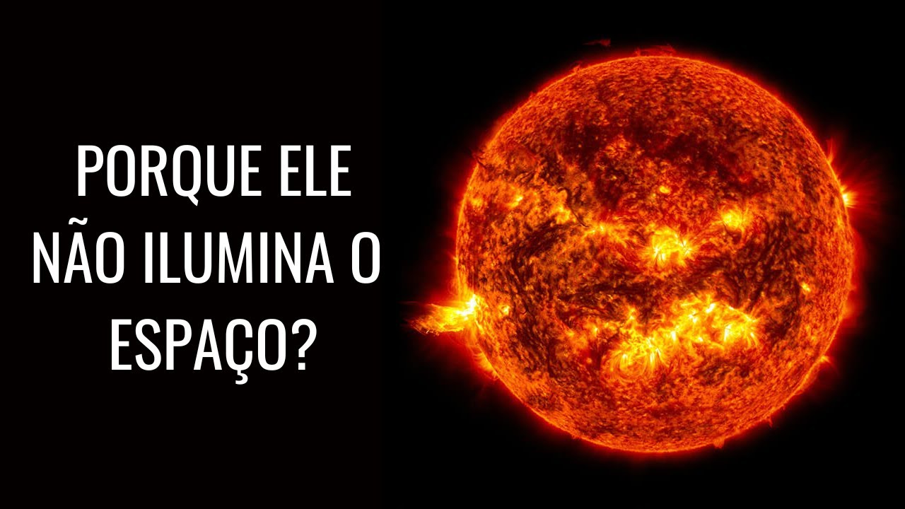 Por que o Sol Não Ilumina o Espaço?