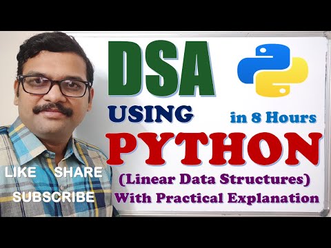 Linear Data Structures And Algorithms In Python 8 Hour Deep Dive With Code Dsa Using Python