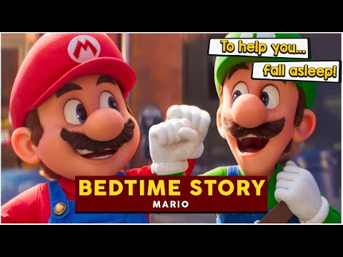 Super Mario - Bedtime Story