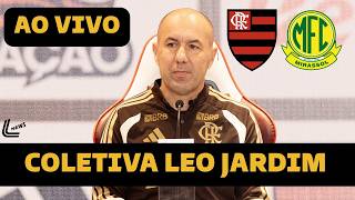 LEONARDO JARDIM AO VIVO | COLETIVA DO FLAMENGO APÓS FLAMENGO X MIRASSOL | BRASILEIRÃO 2026