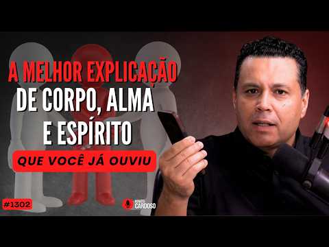 THE BEST EXPLANATION OF BODY, SOUL, AND SPIRIT you've ever heard | #1302