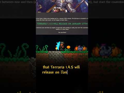 Terraria 1.4.5 Release Date Finally Confirmed!