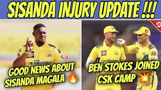 Sisanda Magala Injury Update 🔥 Ben Stokes Joined Csk Practice IPL 2023