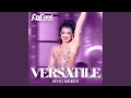 Versatile (feat. Myki Meeks)