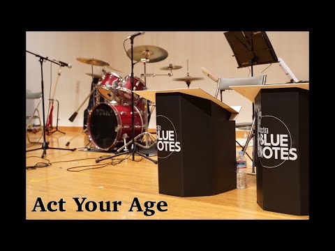 【Act Your Age】九州歯科大学 BLUE NOTES 2020年度 卒業演奏会