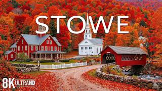 Stowe, Vermont Autumn 8K 🍁 Mount Mansfield, Fall Colors & Scenic Mountain Roads 🍁AUTUMN 8K