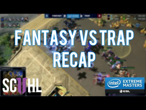 Trap vs Fantasy Recap - IEM Katowice Ro8