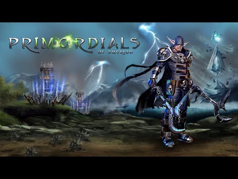 Видео Primordials of Amyrion #1