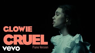 Glowie - Cruel (Piano Version) Glowie - Cruel (Piano Version)