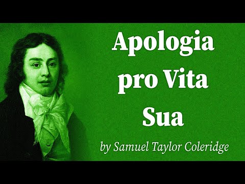 Apologia pro Vita Sua by Samuel Taylor Coleridge