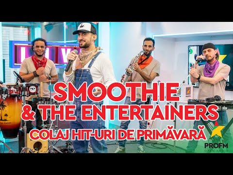 Trupa lui Smoothie  - COLAJ cu cele mai tari HIT-URI de primăvară| PROFM LIVE Session
