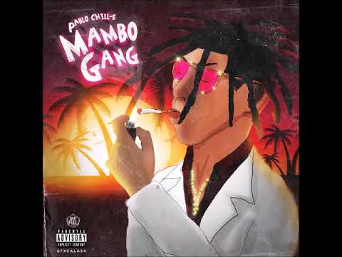 Pablo Chill-e – Uzi (Mambo Gang)
